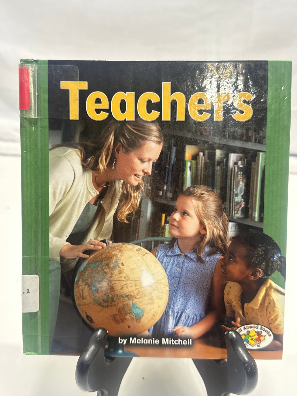 Teachers (Pull Ahead Books) by Melanie Mitchell Hardcover