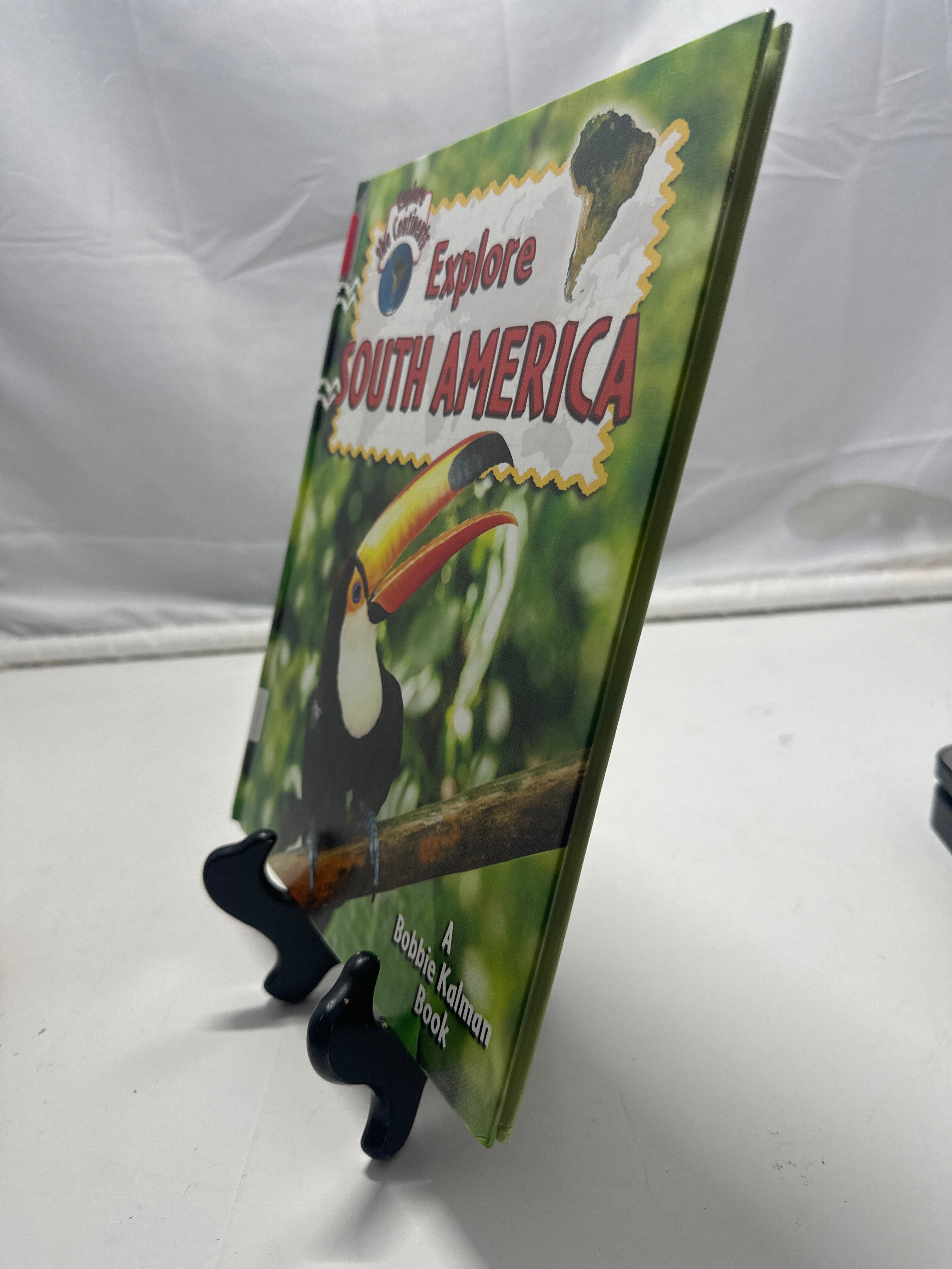 Explore South America (Explore the Continents) Hardcover