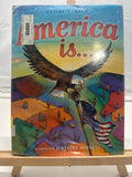 America Is... by Louise Borden Hardcover