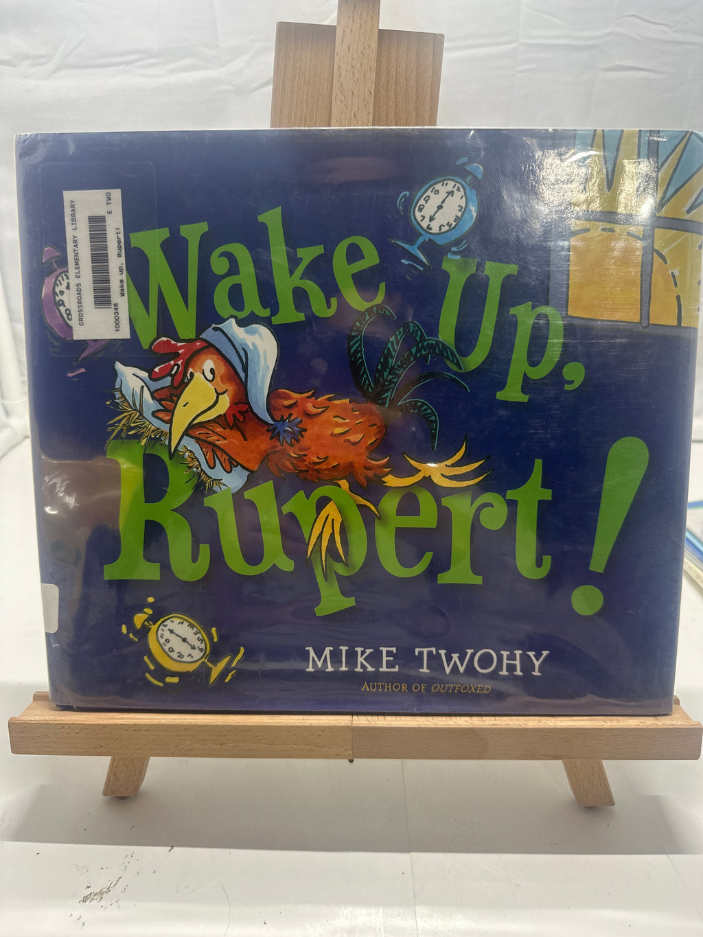 Wake Up, Rupert! by Mike Twohy Hardcover