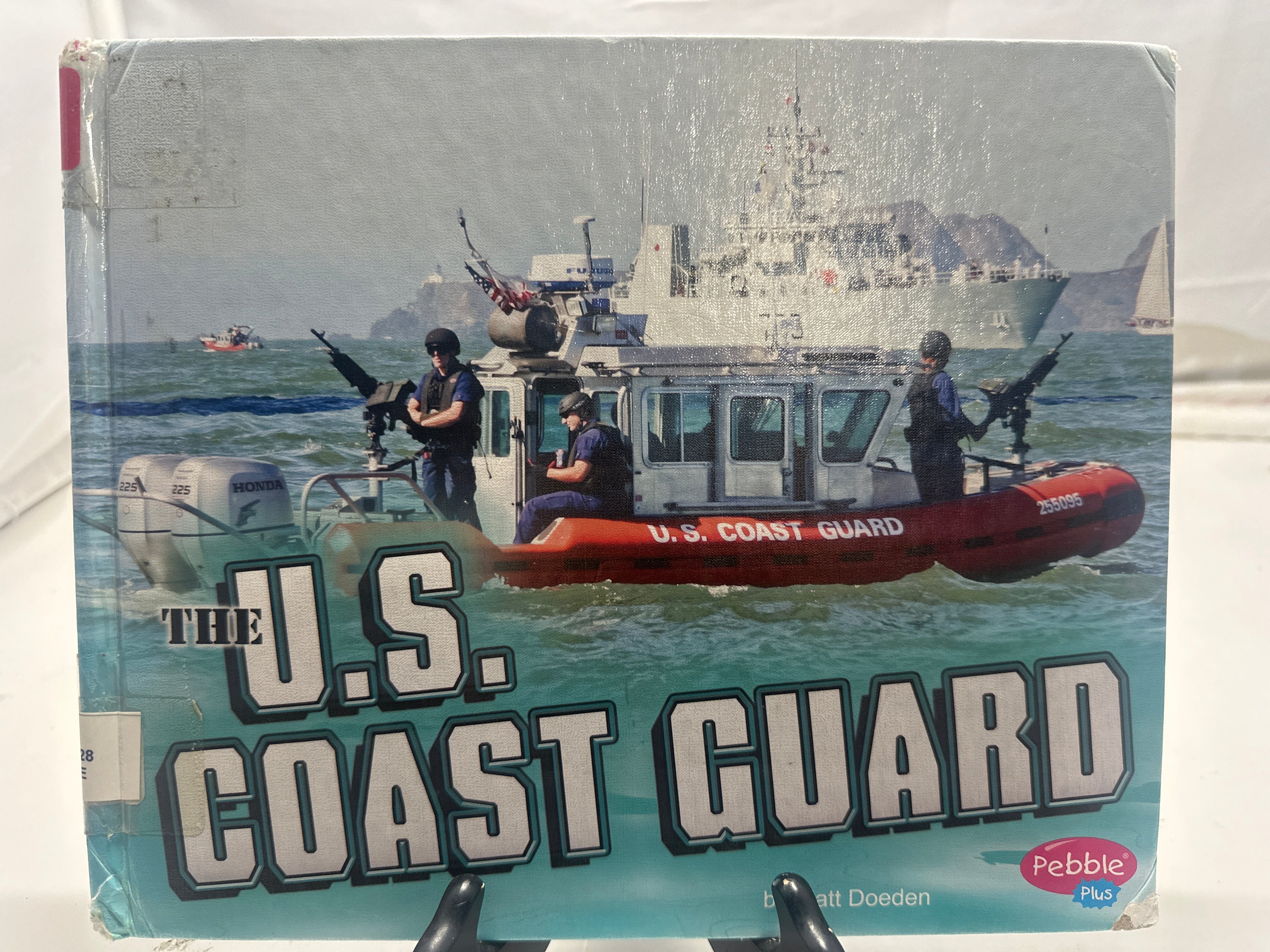 The U.S. Coast Guard by Matt Doeden Hardcover