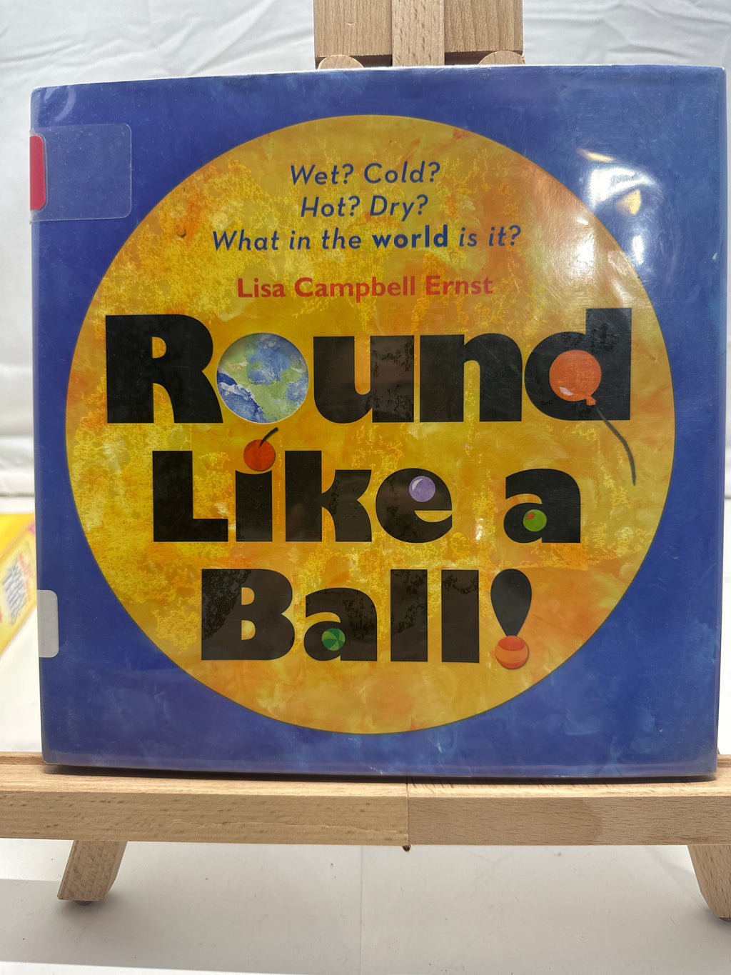 Round Like a Ball by Lisa Campbell Ernst Hardcover