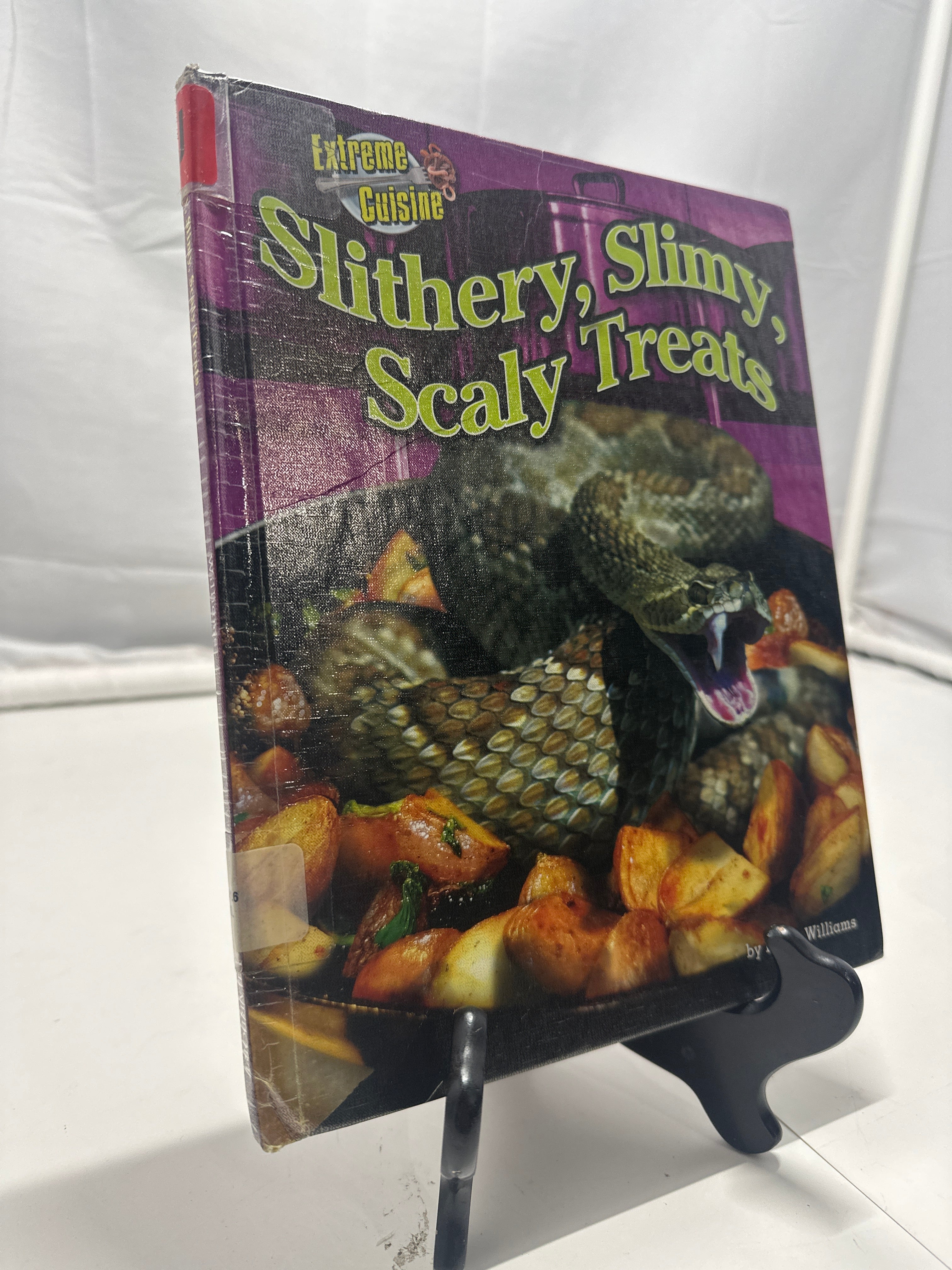Slithery, slimy treats by Dinah Williams Hardcover Children's Book