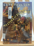Masters of Disaster by Gary Paulsen Hardcover