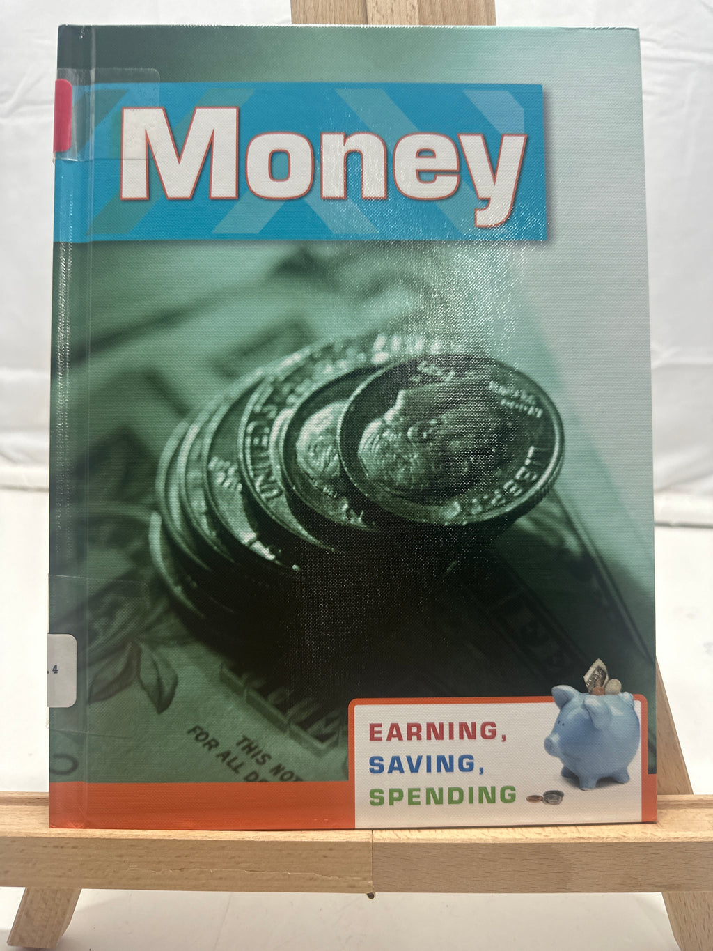 Money (Earning, Saving, Spending) by Margaret Hall Hardcover