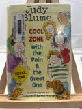 Cool Zone with the Pain and the Great One by Judy Blume Hardcover