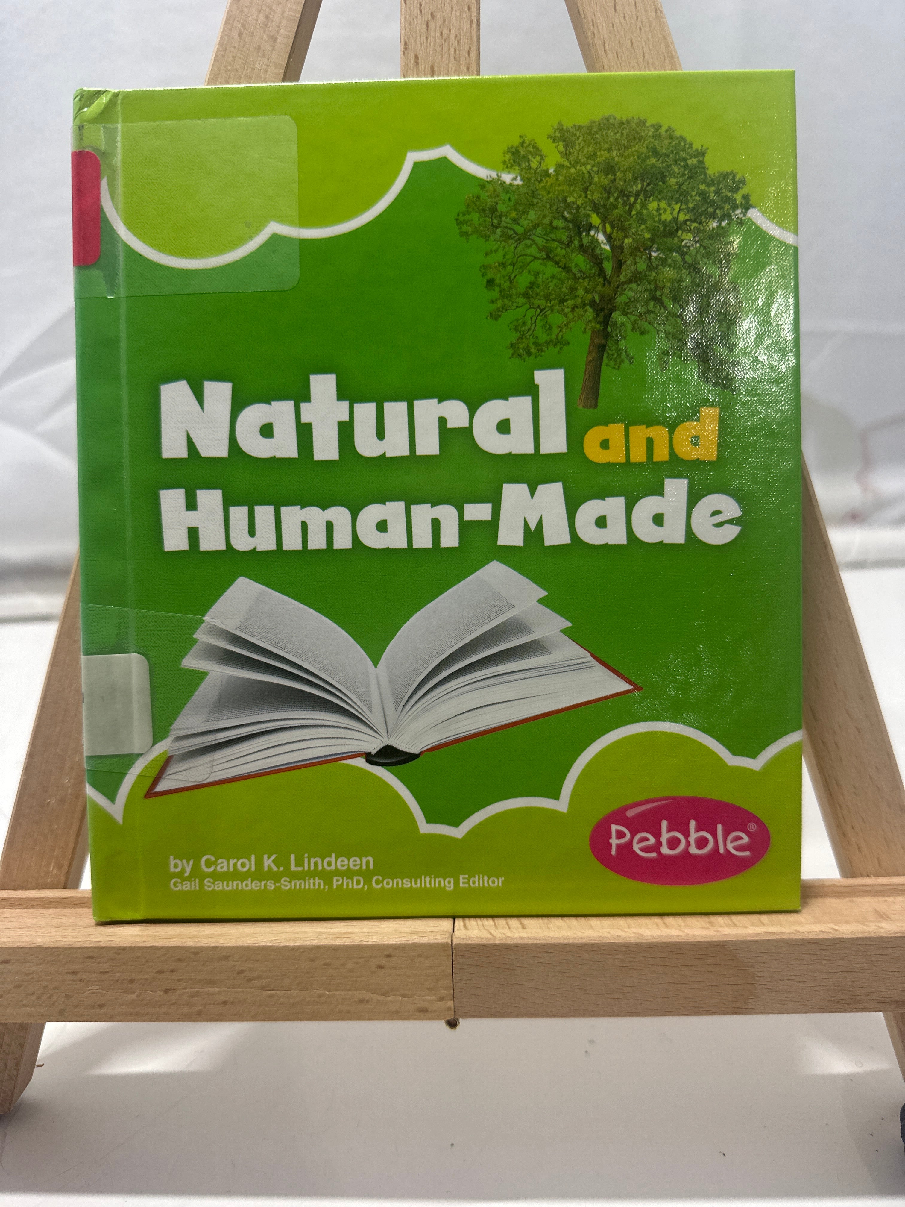 Natural and Human-made by Carol K. Lindeen Hardcover