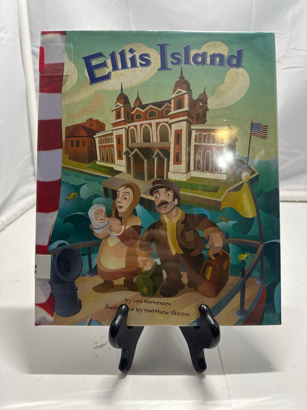 Ellis Island by Lori Mortensen Hardcover Children's Book