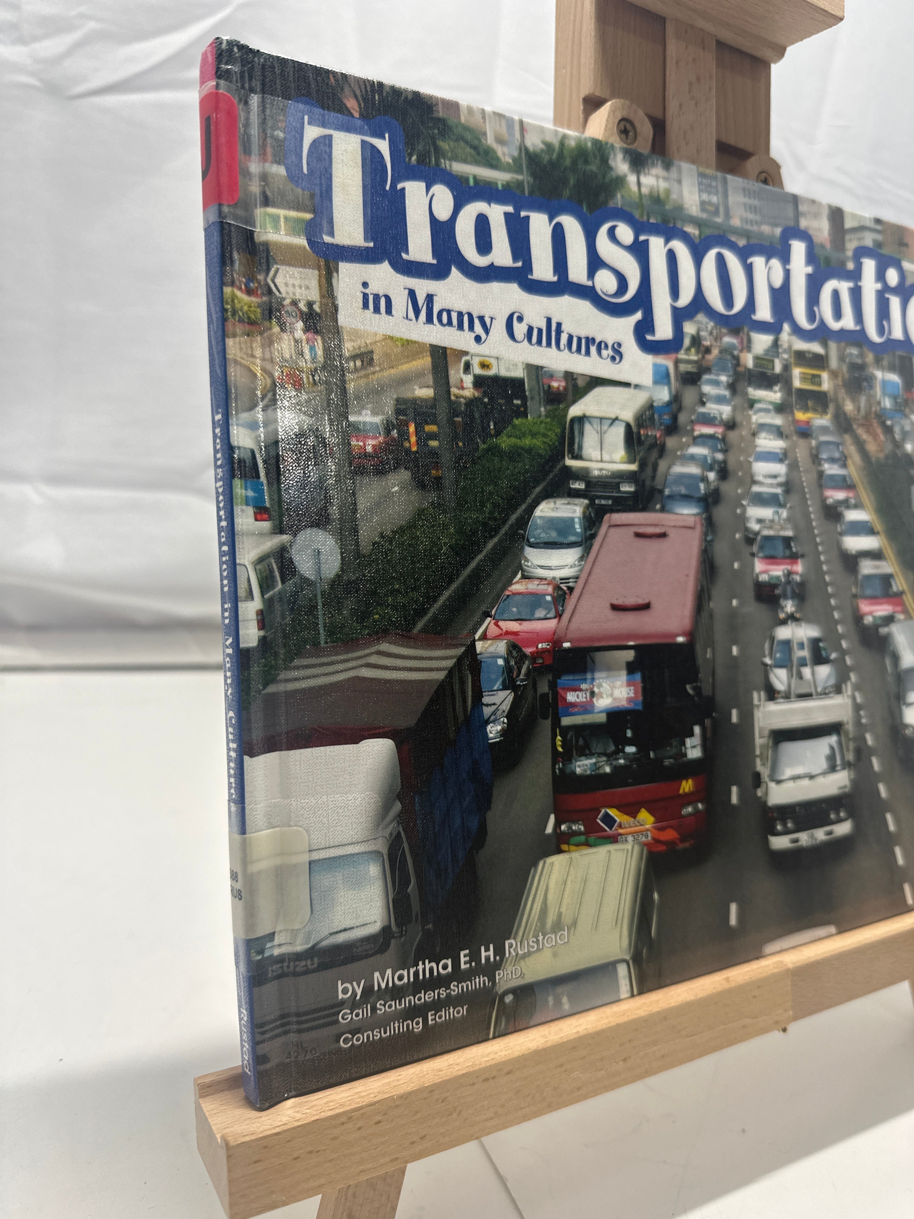 Transportation in Many Cultures by Martha E. H. Rustad Hardcover
