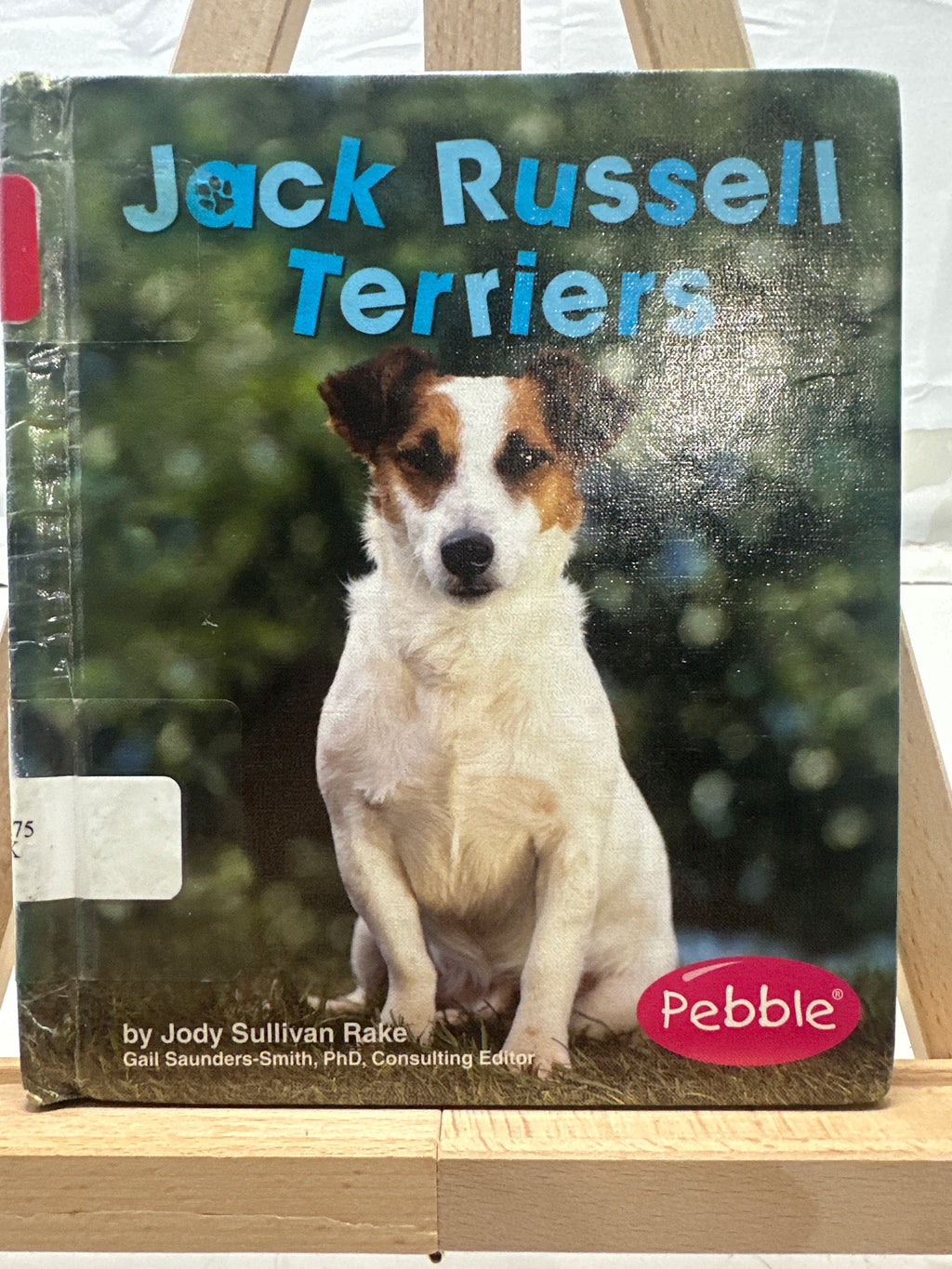 Jack Russell Terriers by Jody Sullivan Rake Hardcover
