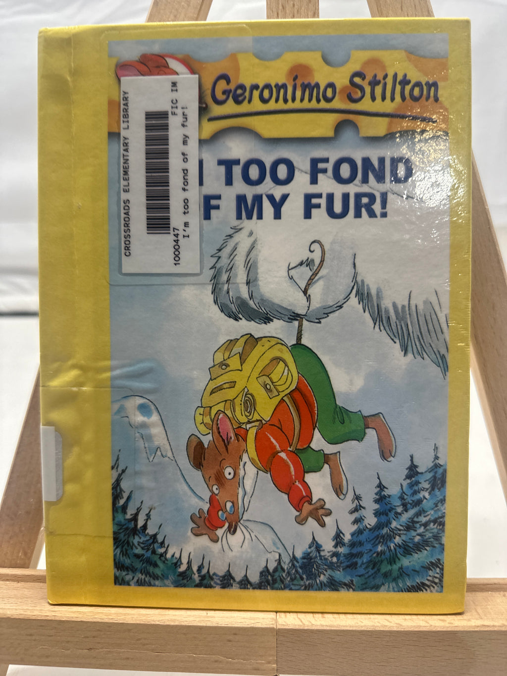 I'm Too Fond of My Fur! by Geronimo Stilton Hardcover