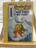 I'm Too Fond of My Fur! by Geronimo Stilton Hardcover
