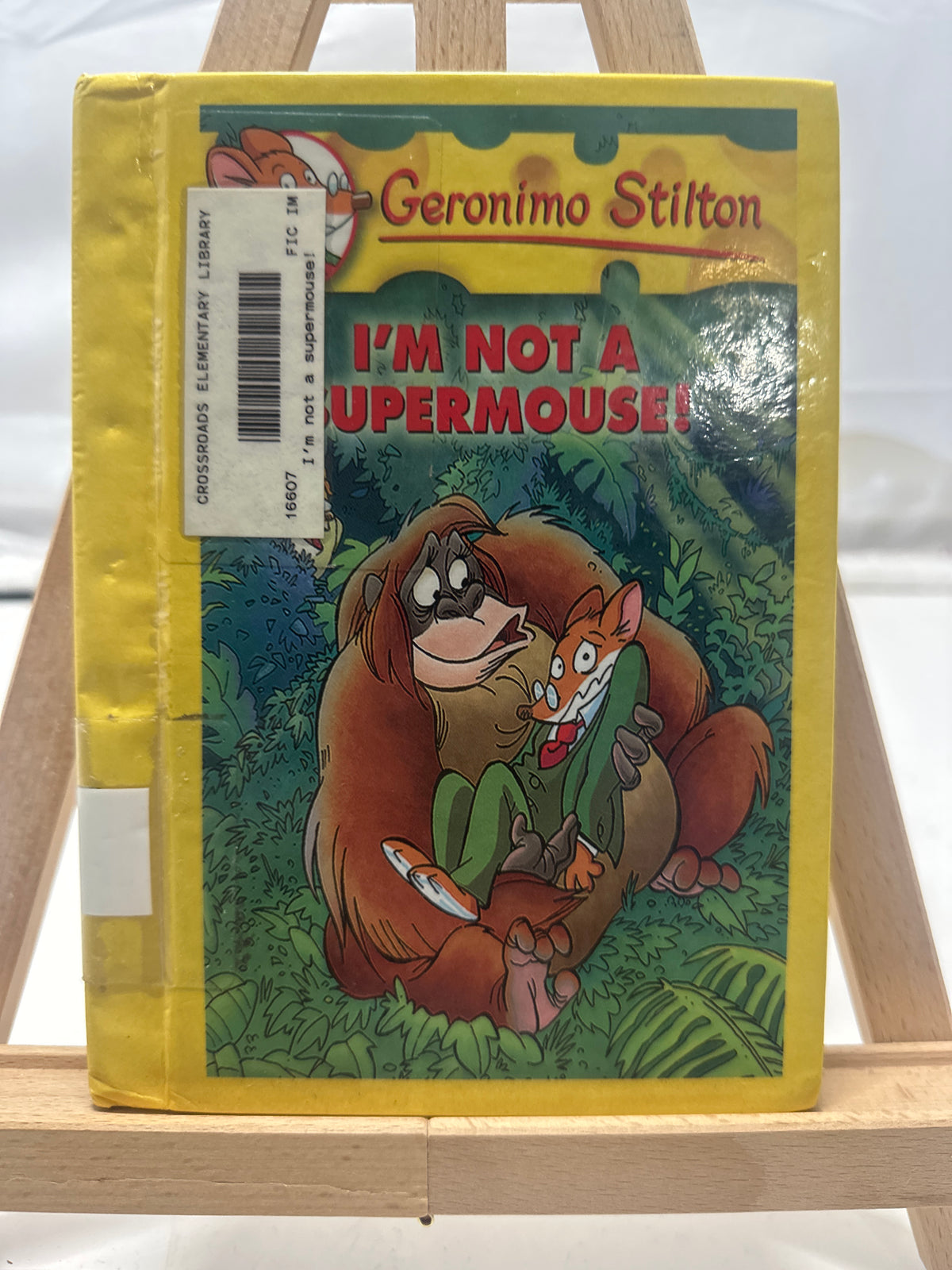 I'm Not a Supermouse by Geronimo Stilton Hardcover