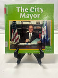 The City Mayor (First Facts) by Terri Degezelle Hardcover