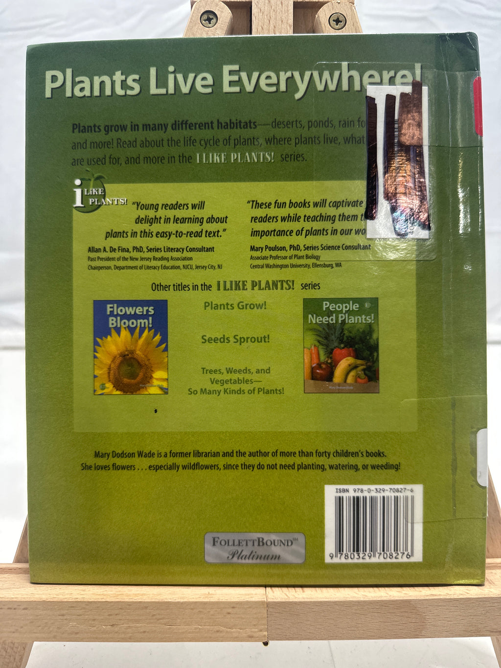Plants Live Everywhere! by Mary Dodson Wade Hardcover