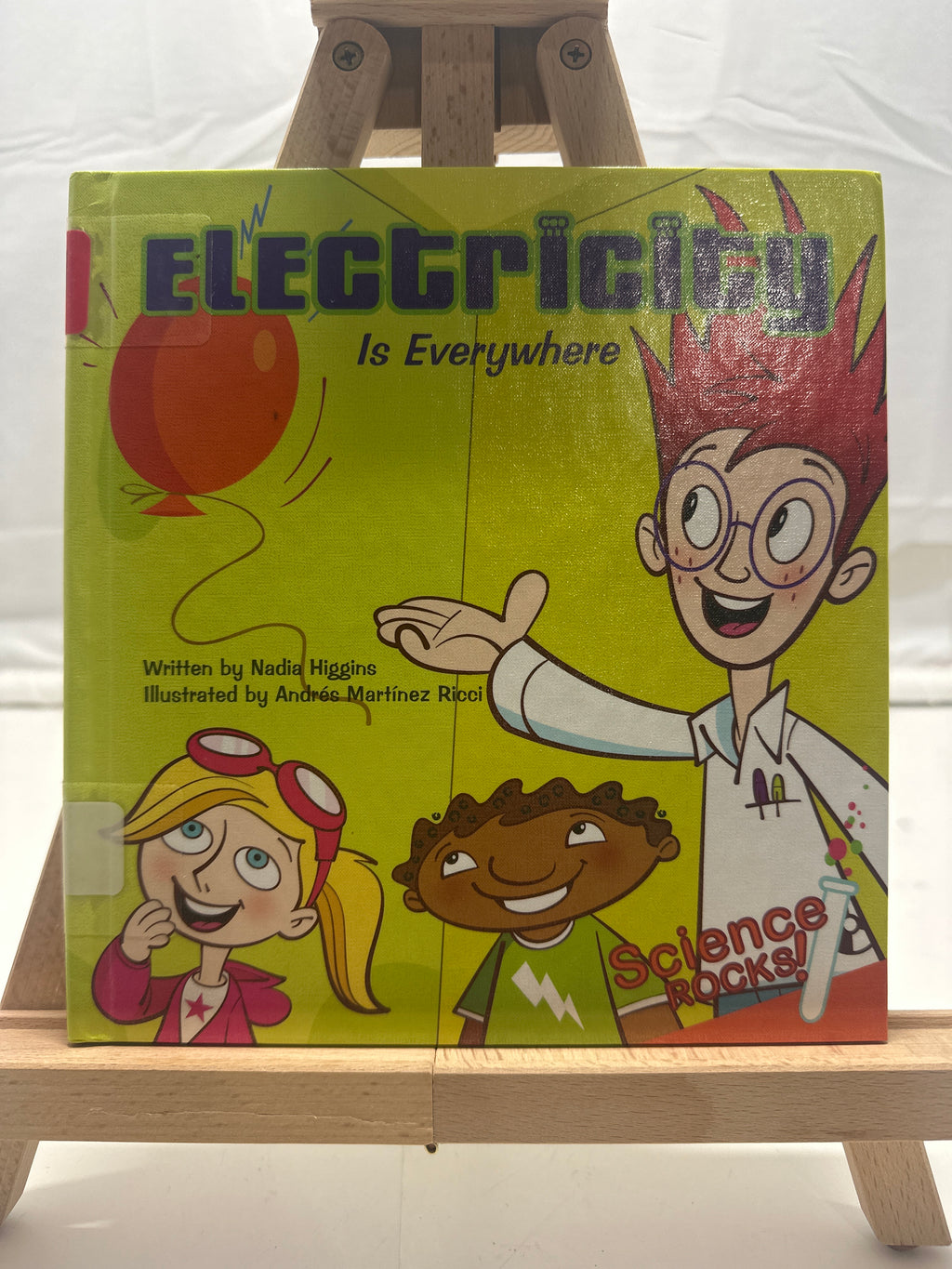 Electricity is everywhere by Nadia Higgins Hardcover Juvenile literature,