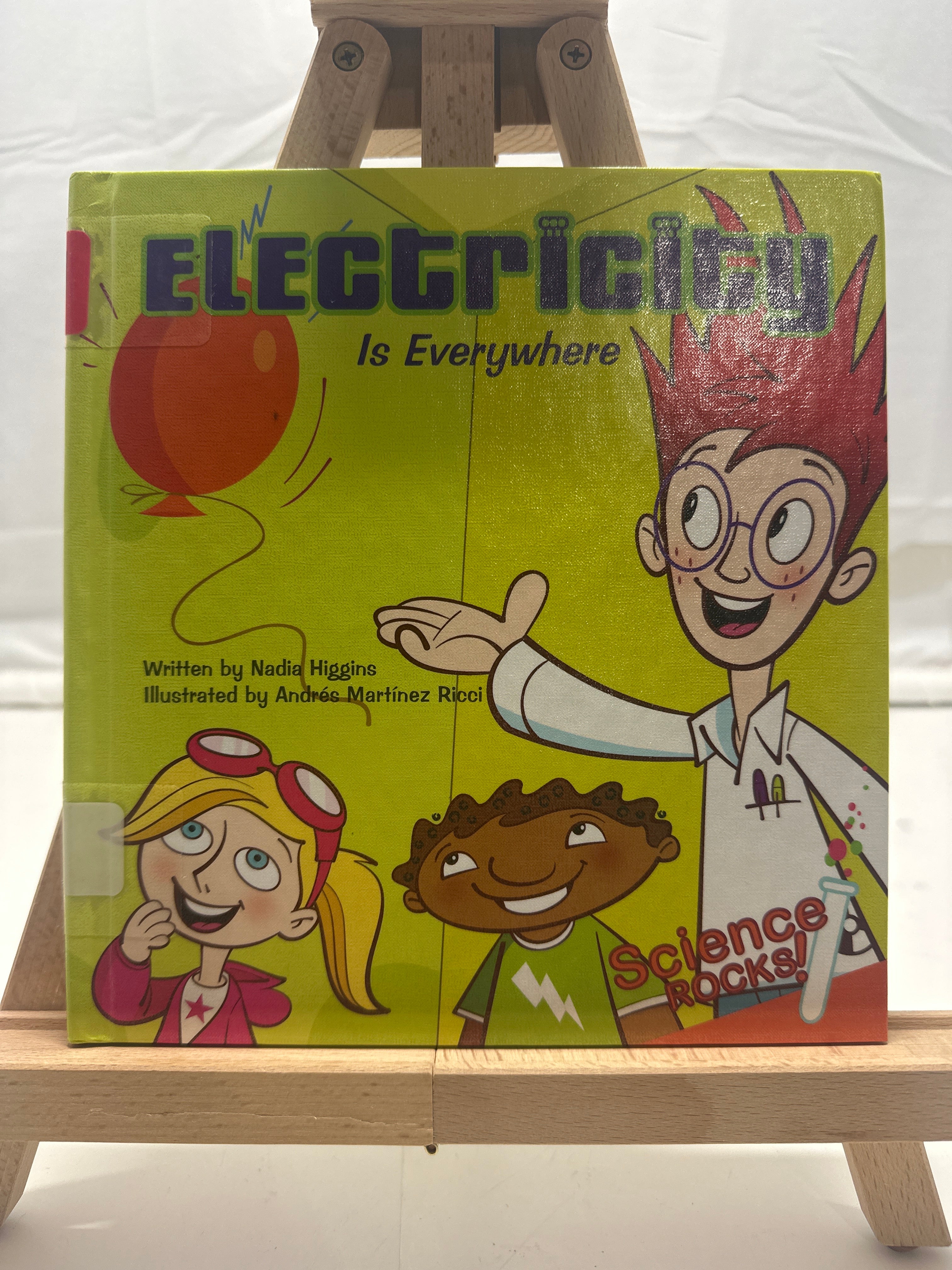 Electricity is everywhere by Nadia Higgins Hardcover Juvenile literature,