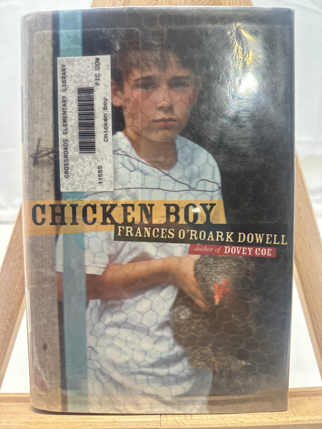 Chicken Boy by Frances O'Roark Dowell Hardcover