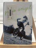 Grass Angel by Julie Schumacher Hardcover