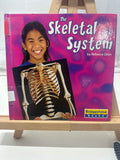 The Skeletal System by Rebecca Olien Hardcover