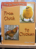 From Chick to Chicken (Powell, Jillian. How Do They Grow?,) by Jillian Powell Ha