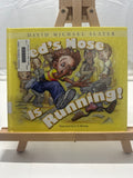 Ned's Nose is Running! by David Michael Slater Hardcover