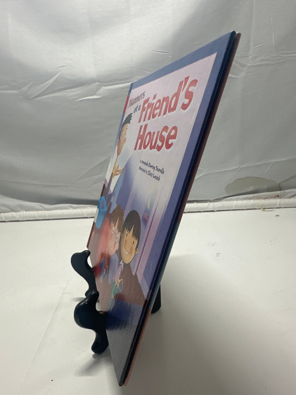 Manners at a friend's house by Amanda Doering Tourville Hardcover Children's Boo