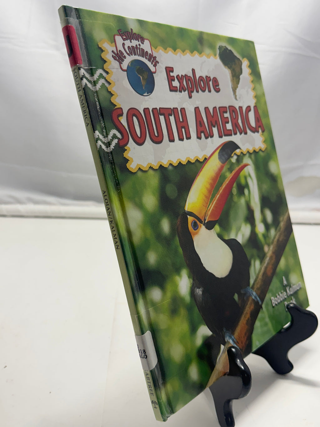 Explore South America (Explore the Continents) Hardcover