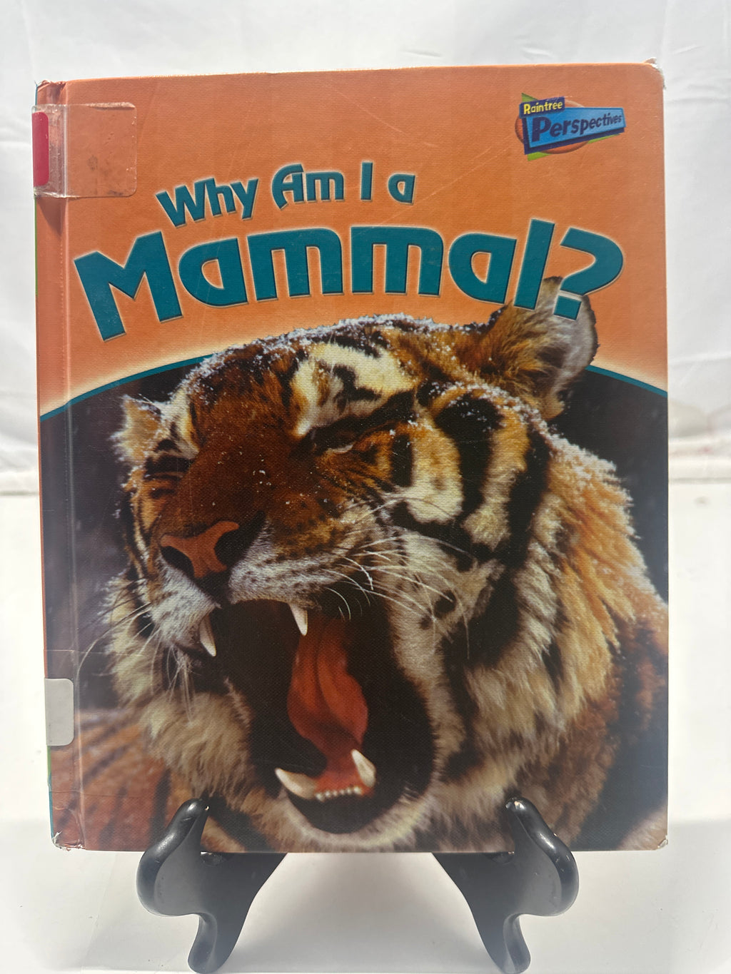 Why Am I a Mammal? (Classifying Animals) by Greg Pyers Hardcover
