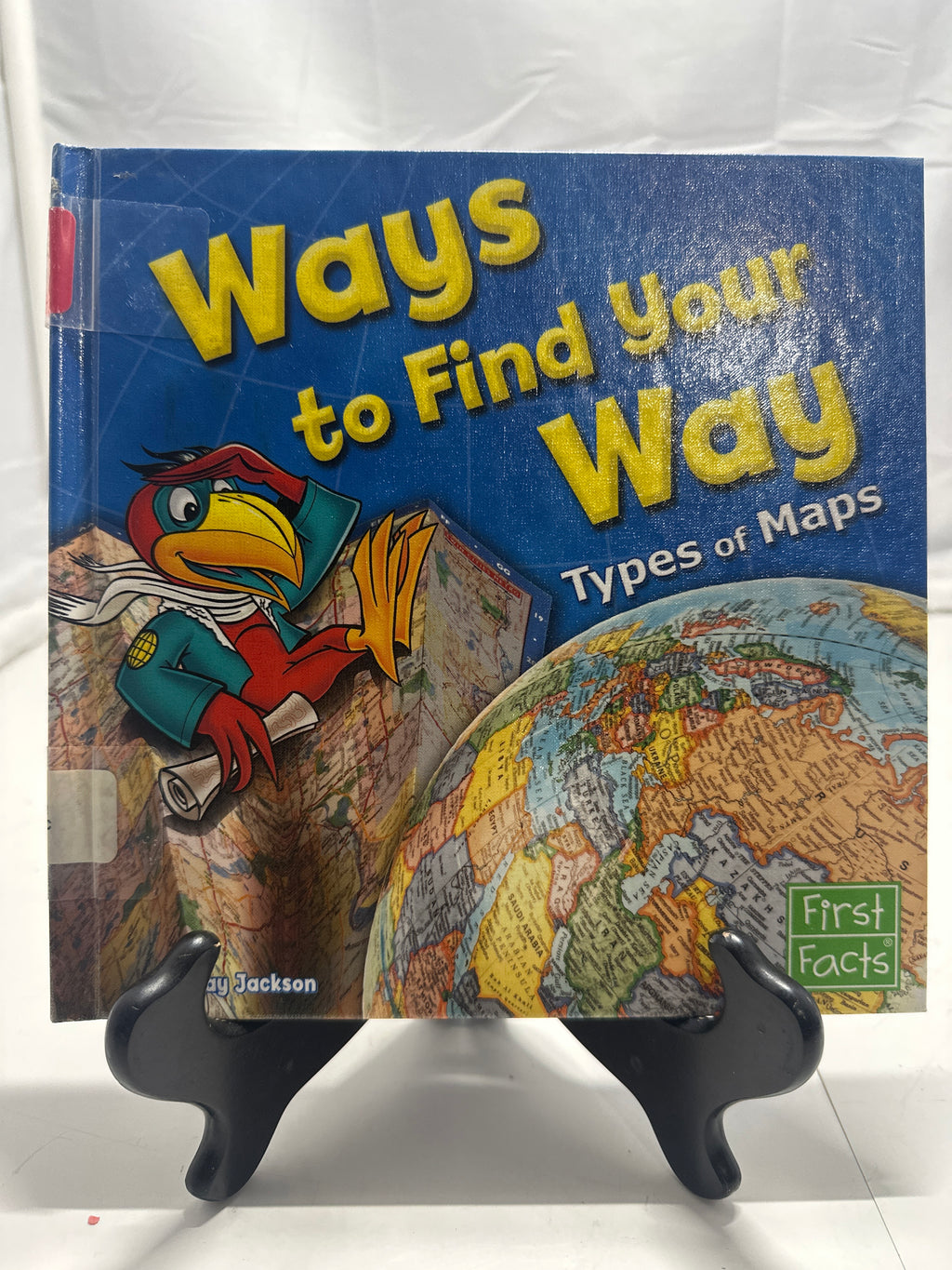 Ways to Find Your Way by Kay Jackson Hardcover