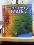 Where is my state? by Nelson, Robin Hardcover Children's Book