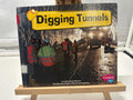 Digging Tunnels by JoAnn Early Macken Hardcover