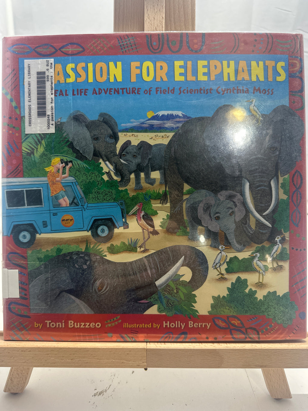 A Passion for Elephants: The Real Life Adventure of Field Scientist Cynthia Moss
