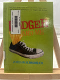Dodger and Me [pbk] by Jordan Sonnenblick Hardcover