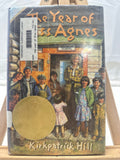 The Year Of Miss Agnes by Kirkpatrick Hill Hardcover