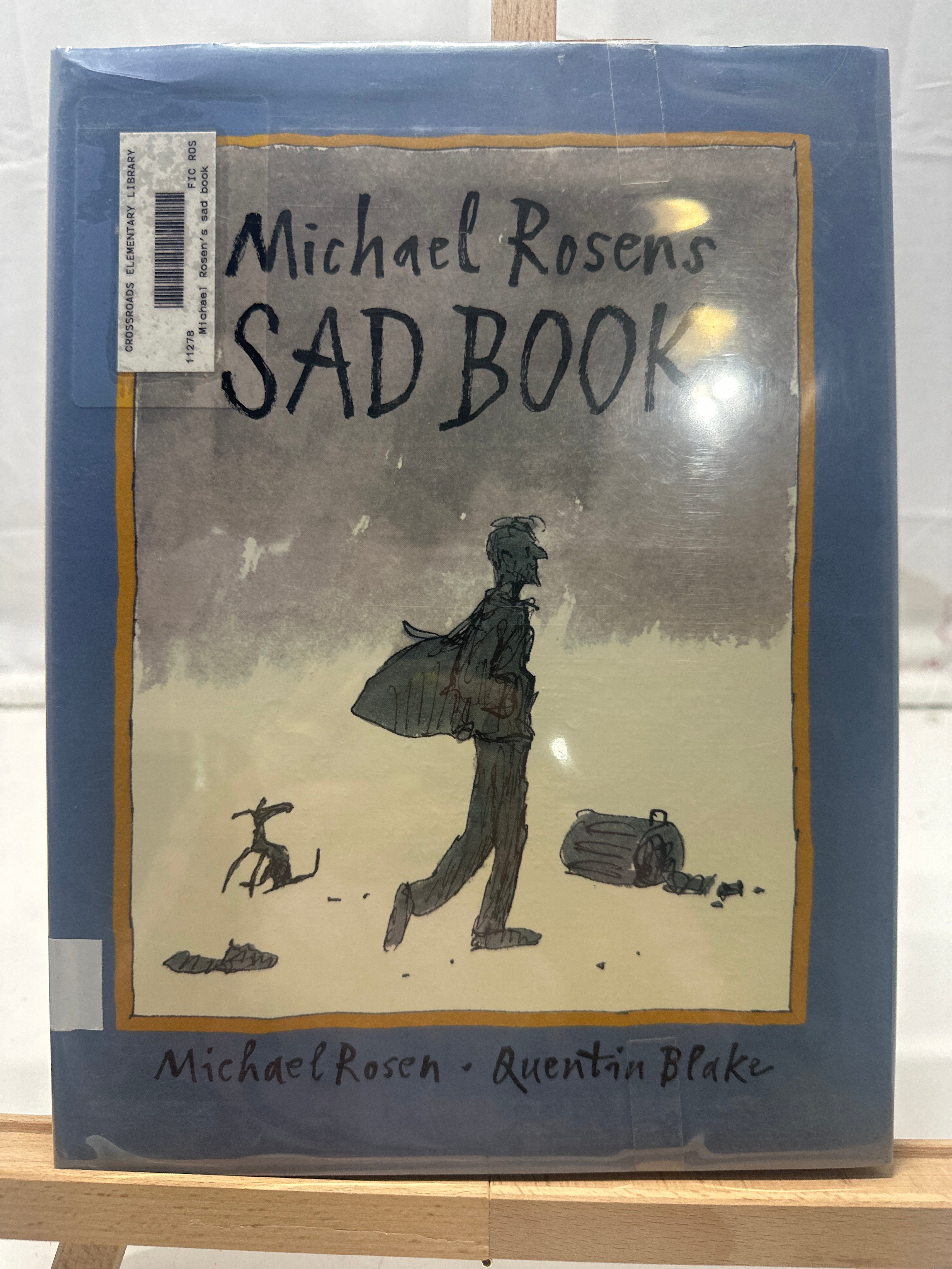 Michael Rosen's Sad Book by Michael Rosen Hardcover