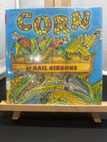 Corn by Gail Gibbons Hardcover Children's Book