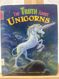 The truth about unicorns by Molly Blaisdell Hardcover Children's Book