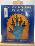 Touching the Distance by Brian Swann Hardcover