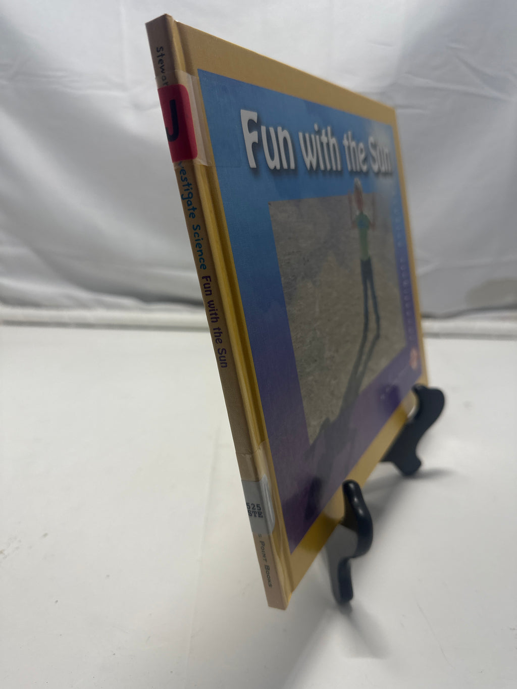 Fun With the Sun (Investigate Science) by Melissa Stewart Hardcover