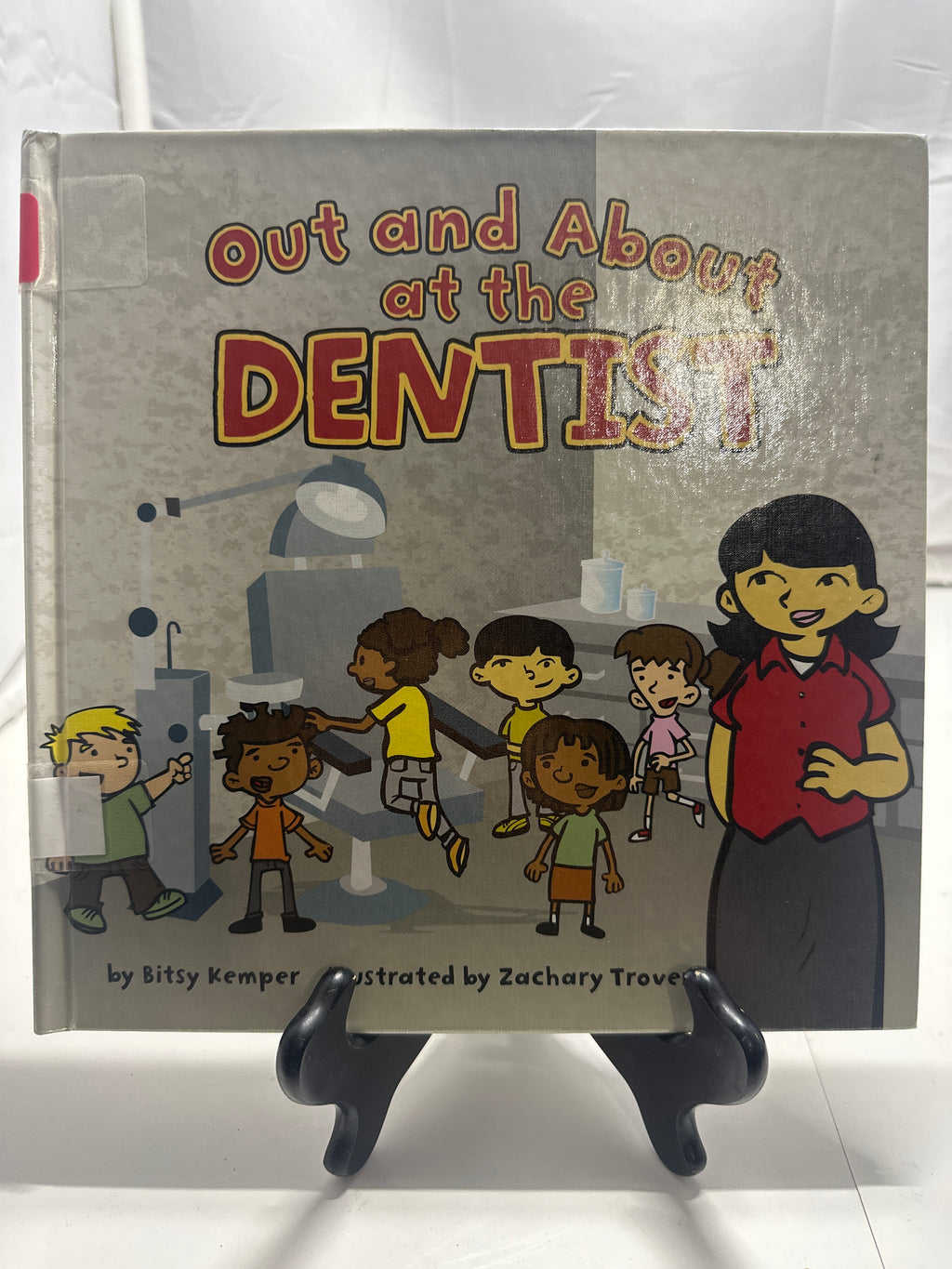 Out And About at the Dentist by Bitsy Kemper Hardcover