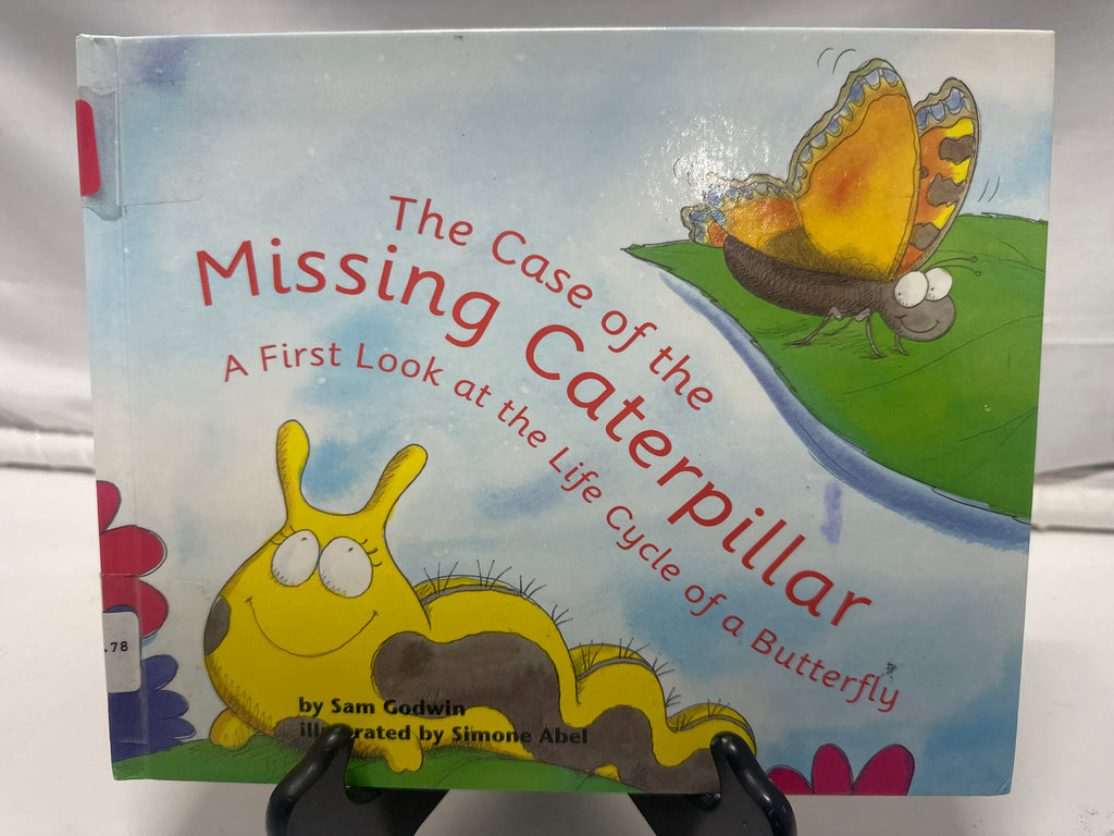 The case of the missing caterpillar by Sam Godwin Hardcover Children's Book