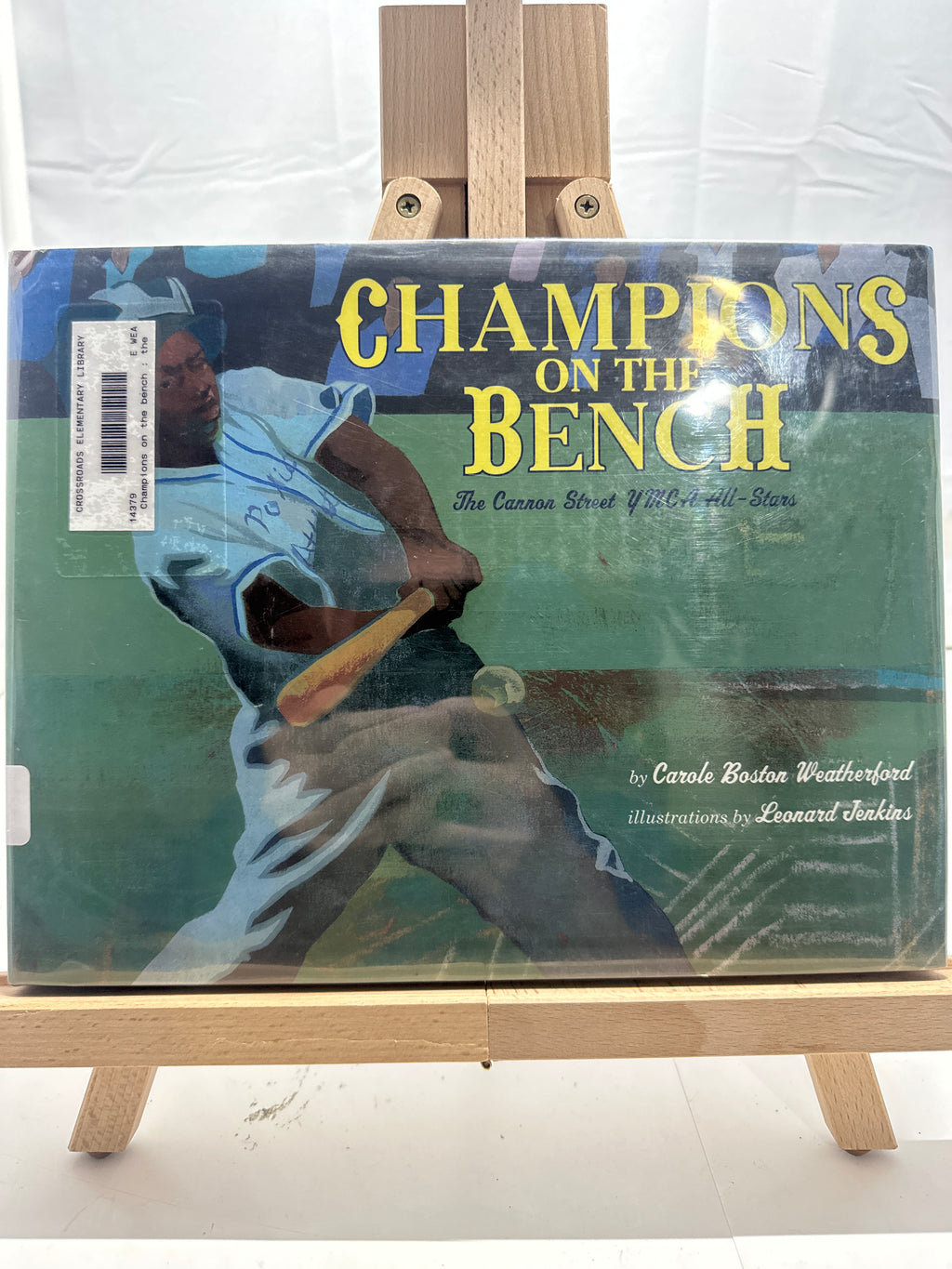 Champions on the Bench by Carole Boston Weatherford Hardcover