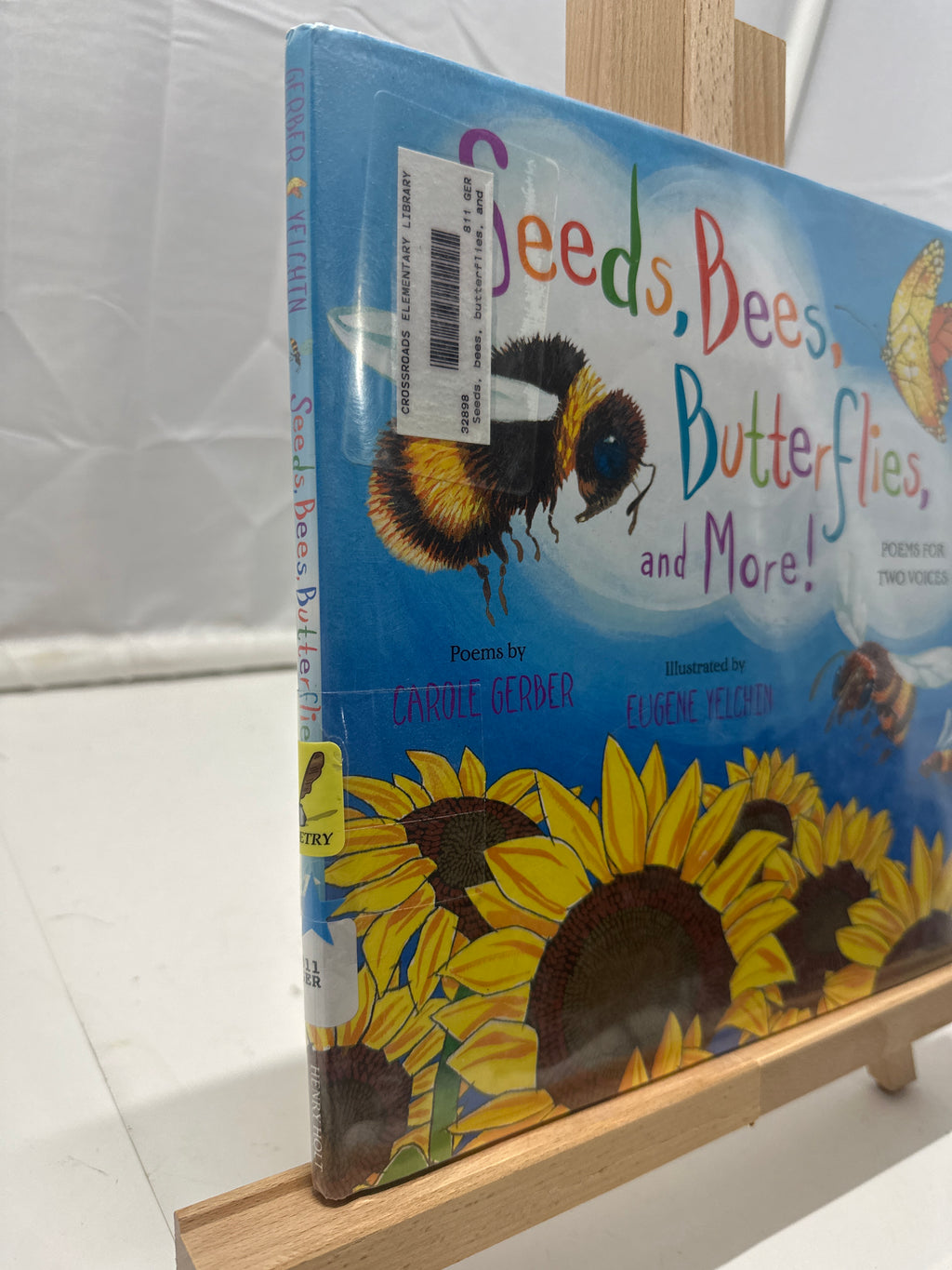 Seeds, bees, butterflies, and more! by Carole Gerber Hardcover