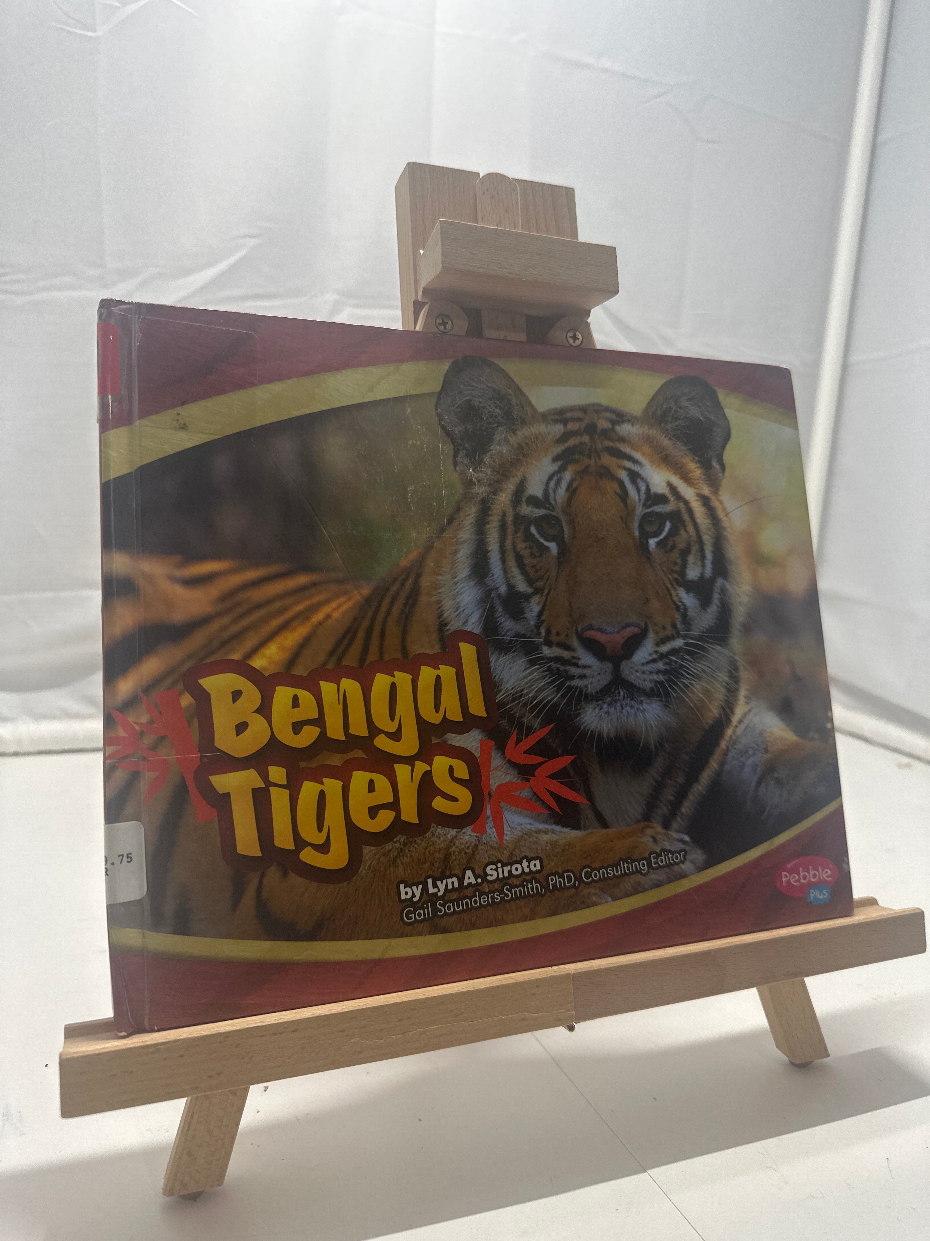 Bengal Tigers by Lyn A. Sirota Hardcover