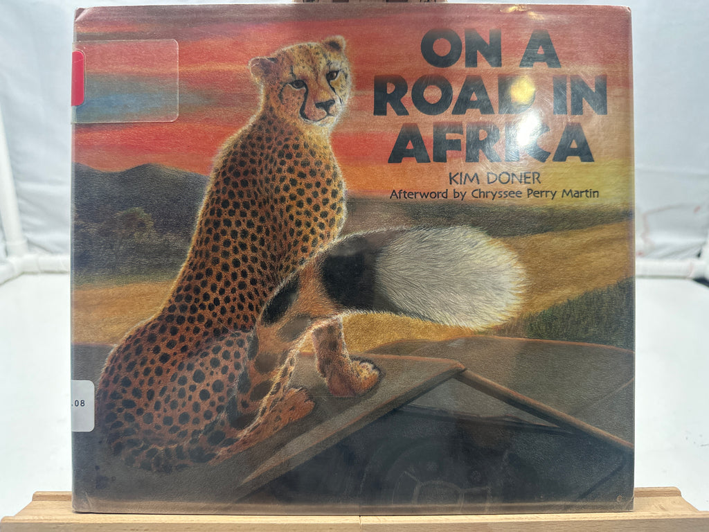 On a Road in Africa by Kim Doner Hardcover
