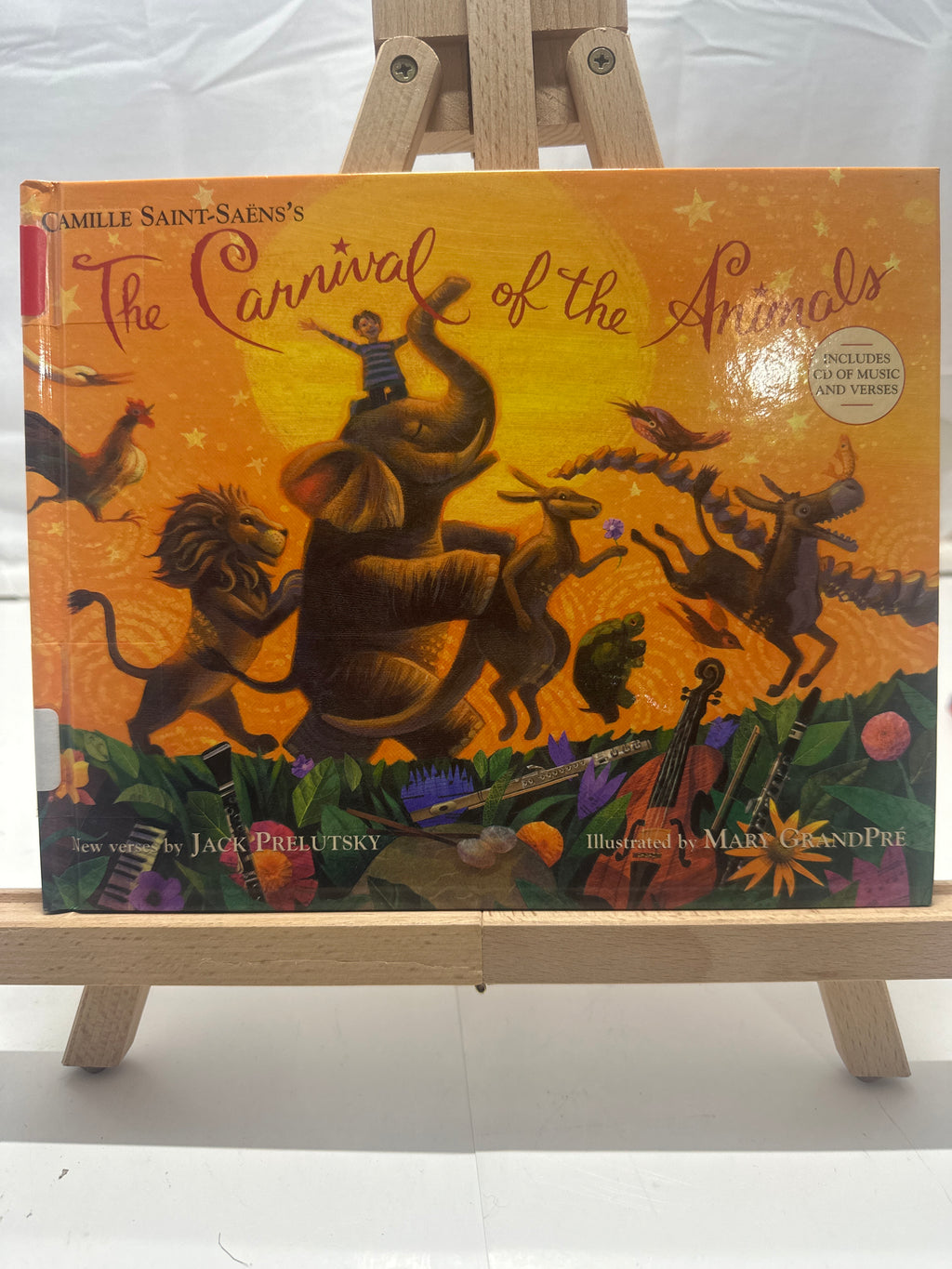 The carnival of the animals by Camille Saint-Saëns by Jack Prelutsky Hardcover J
