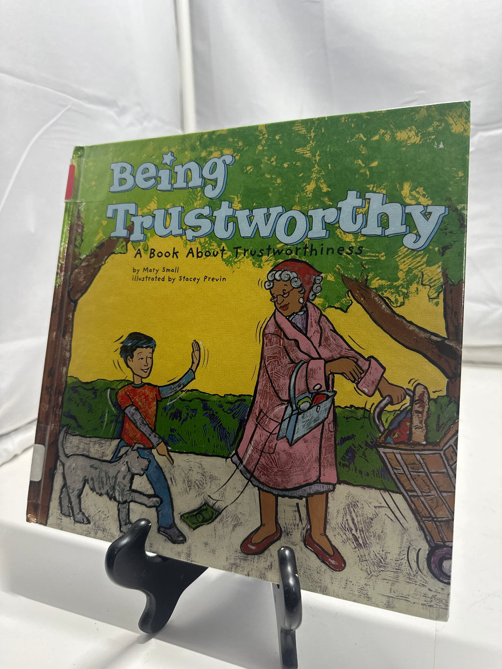 Being Trustworthy (Way to Be!) by Mary Small Hardcover