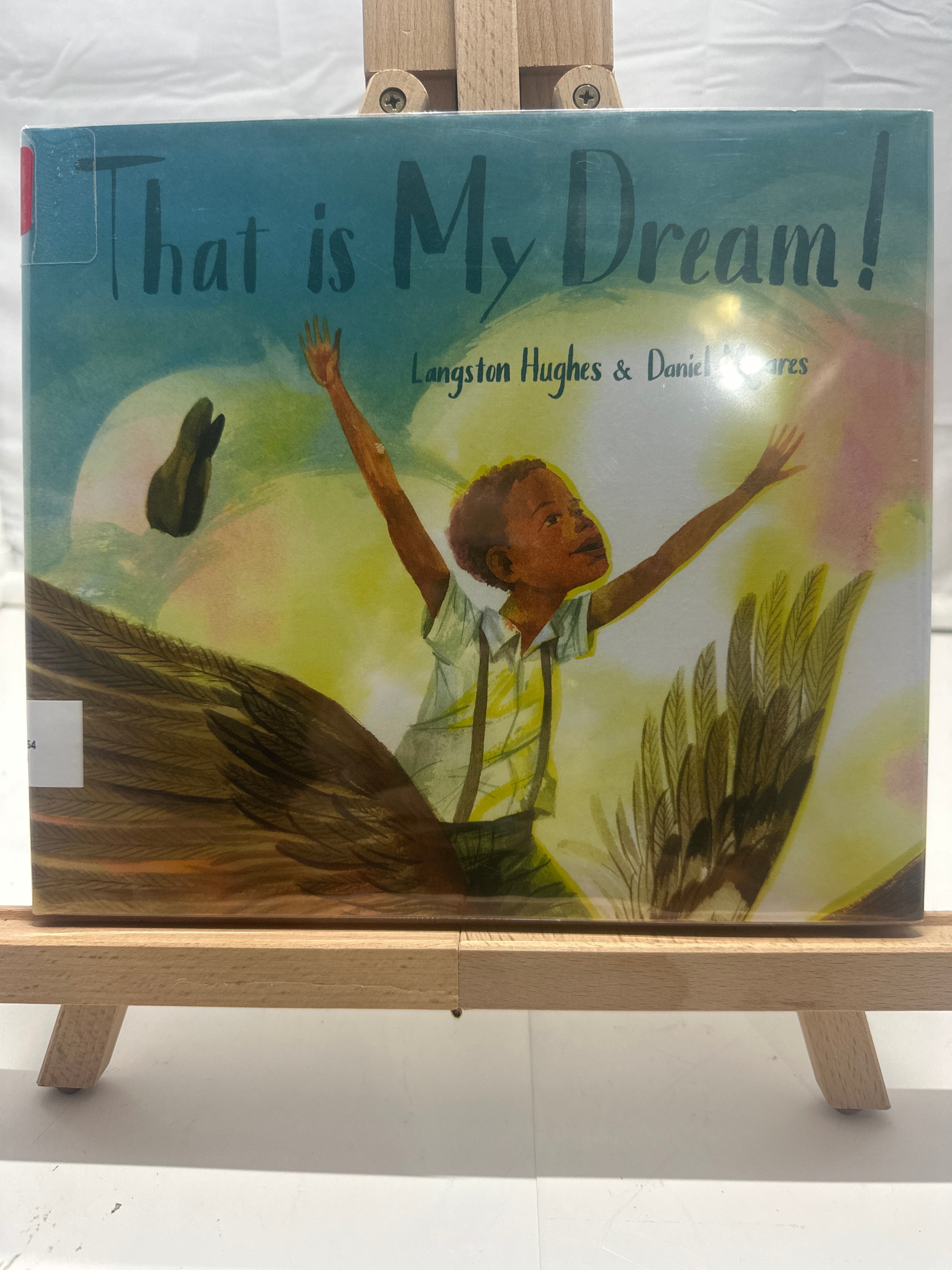 That Is My Dream! by Langston Hughes Hardcover