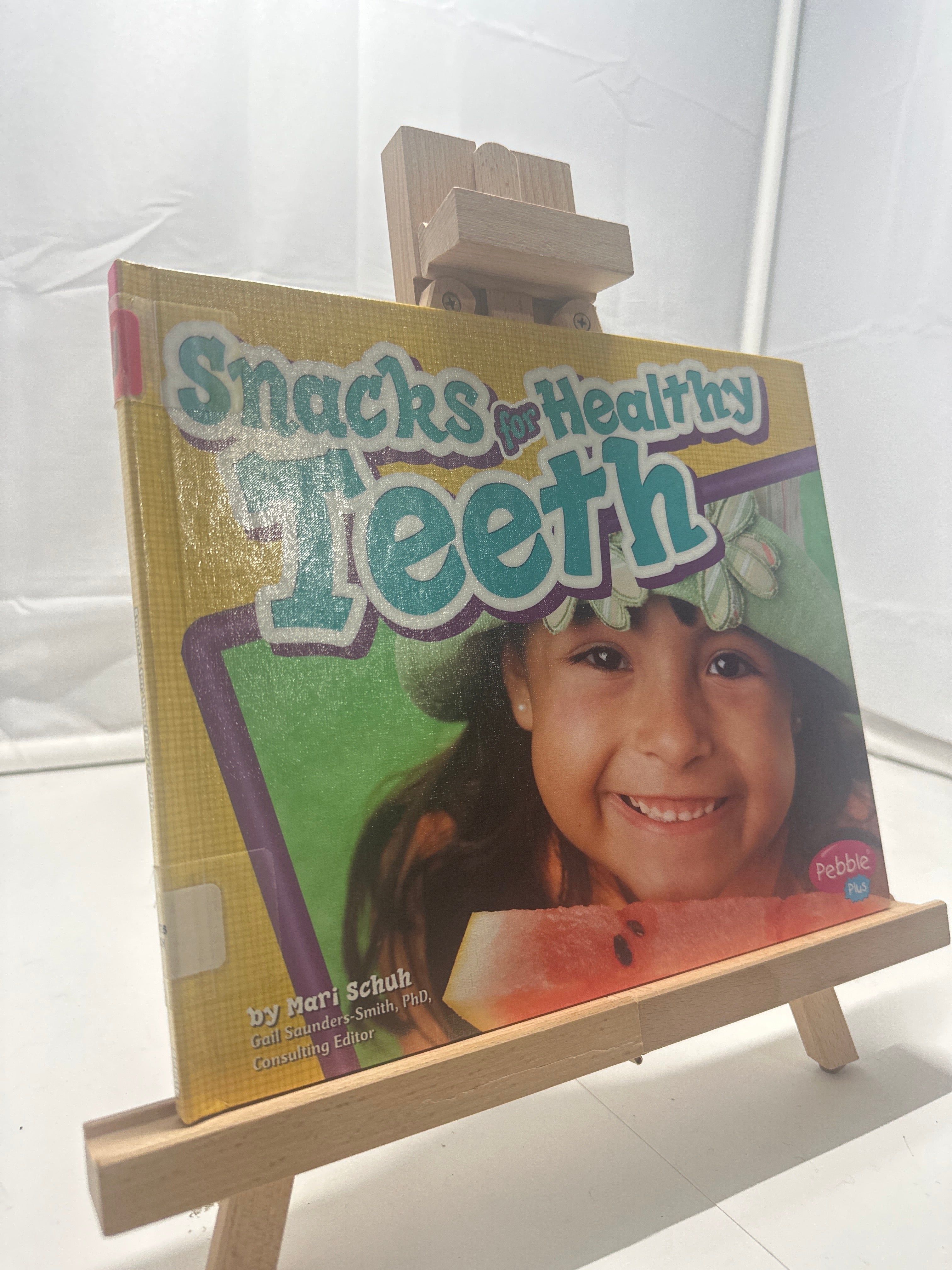 Snacks for Healthy Teeth by Mari C. Schuh Hardcover